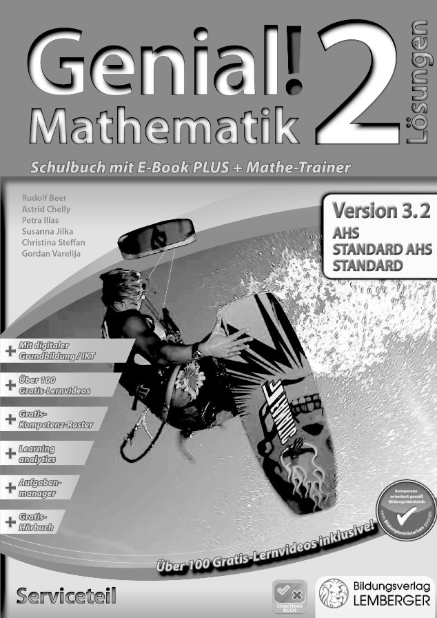 Genial! Mathematik 2 - Schulbuch IKT_Version 3.2: Serviceteil mit Lösungen