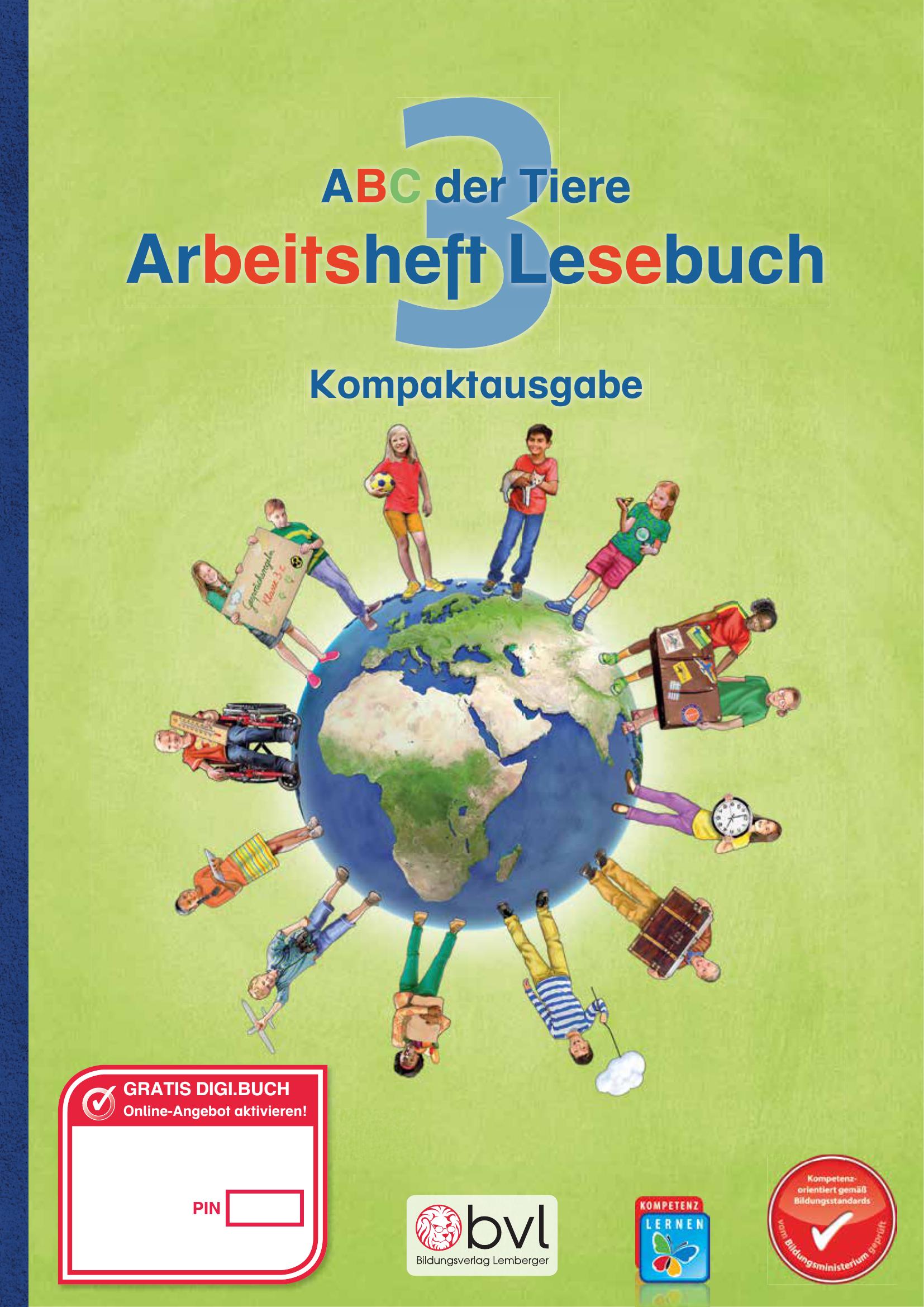 ABC der Tiere 3 – Schulbuch Kompaktausgabe: Lesebuch – Arbeitsheft