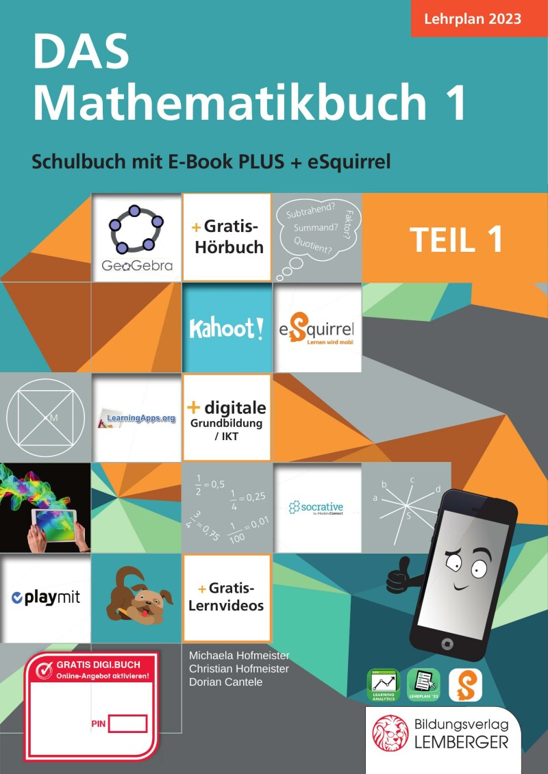 DAS Mathematikbuch 1 IKT – Schulbuch LP’23 v.1.1 / Teil 1 für das 1. Semester