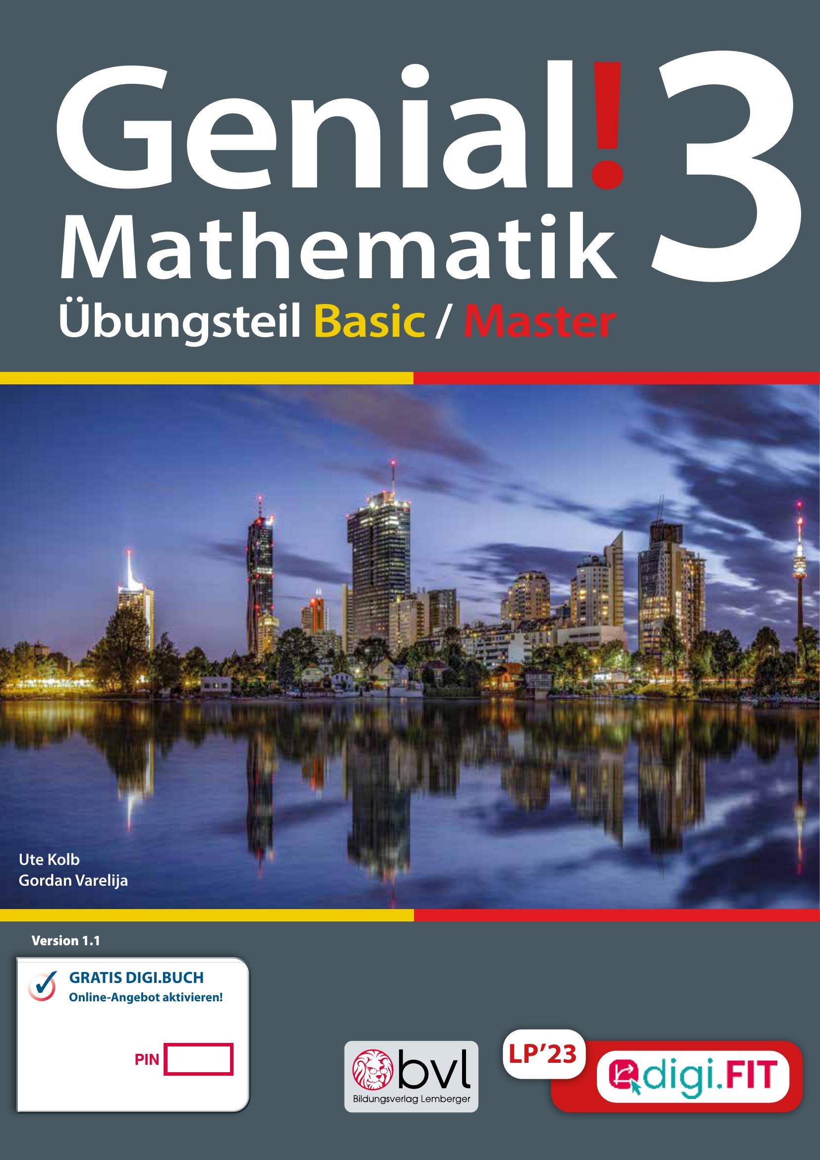 Genial! Mathematik 3 – Übungsteil IKT LP‘23 v1.1: Basic/Master Edition