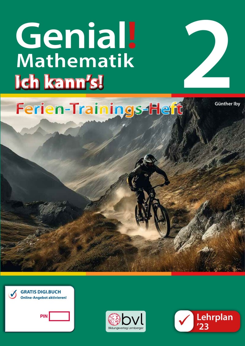 Genial! Mathematik 2 - Ich kann's!: Ferien-Trainings-Heft