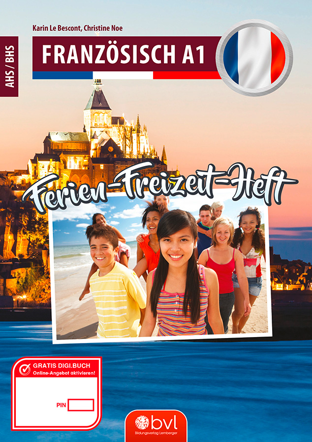 Ferien-Freizeit-Heft Französisch A1