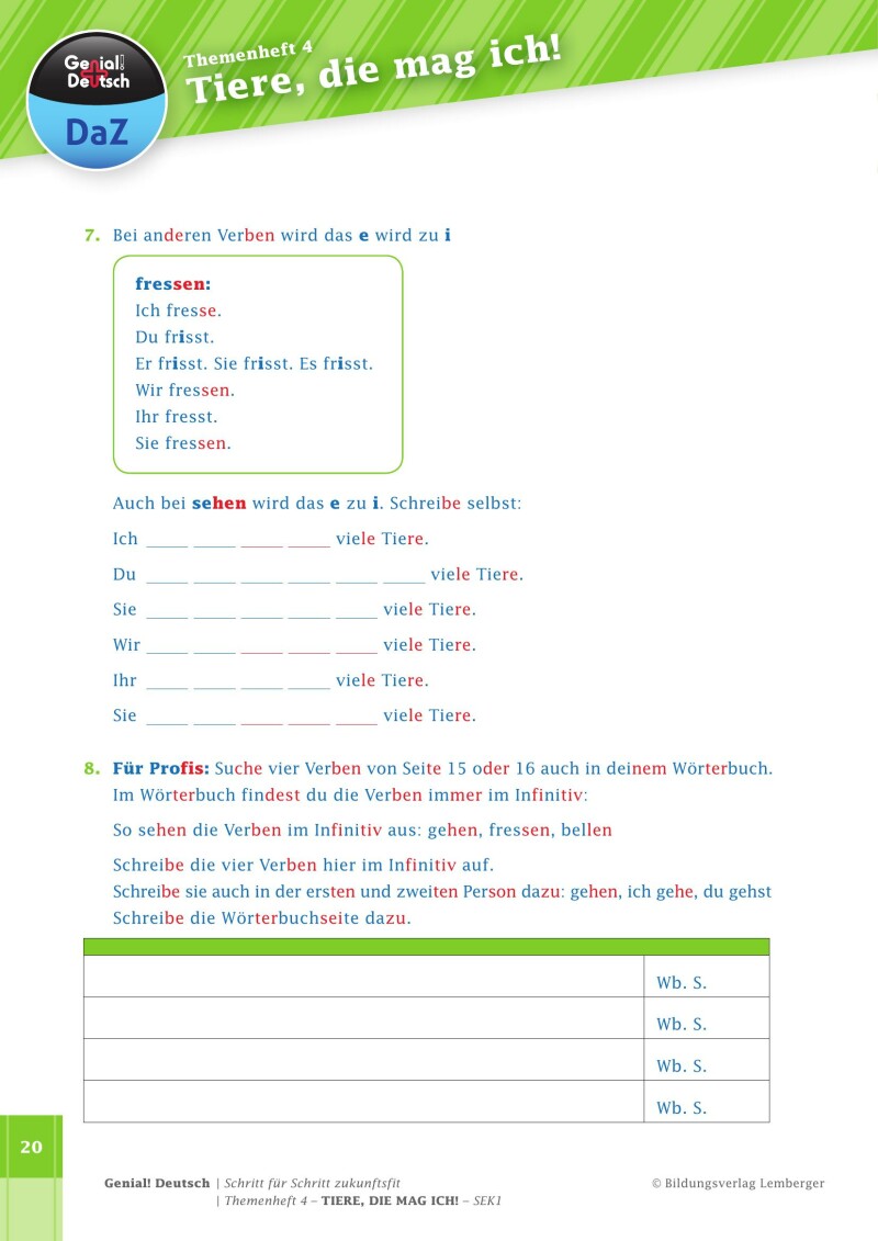 Genial! Deutsch DAZ - Schritt für Schritt zukunftsfit - Schulbuch - Themenheft 4 Sekundarstufe 1 - silbierte Ausgabe: Tiere, die mag ich!