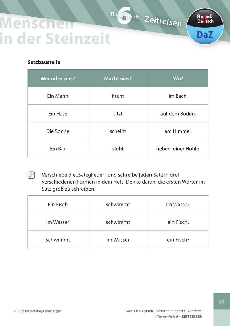 Genial! Deutsch DAZ - Schritt für Schritt zukunftsfit - Schulbuch - Themenheft 6 Volksschule: Zeitreisen