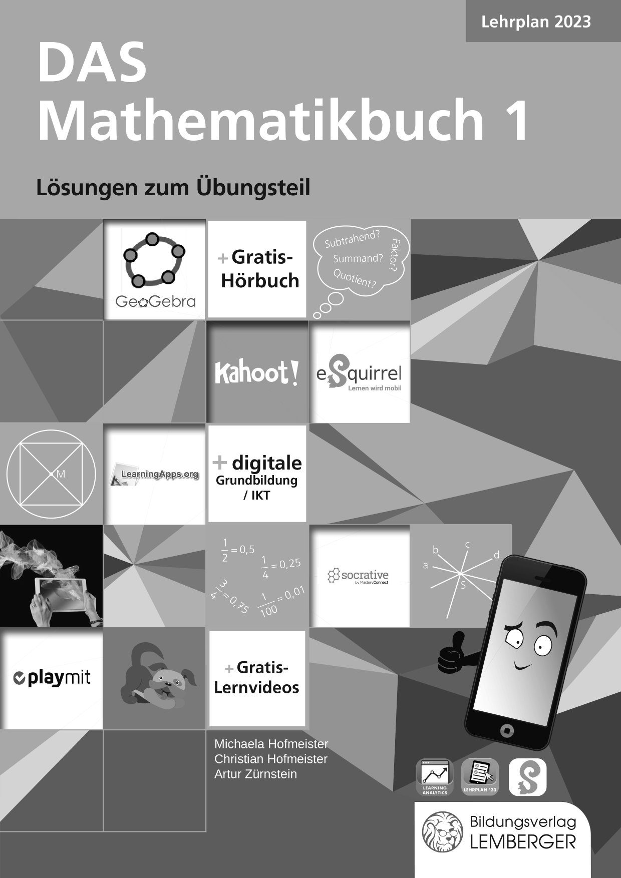 Das Mathematikbuch 1 IKT – Übungsteil LP’23 v1.1 / Lösungen