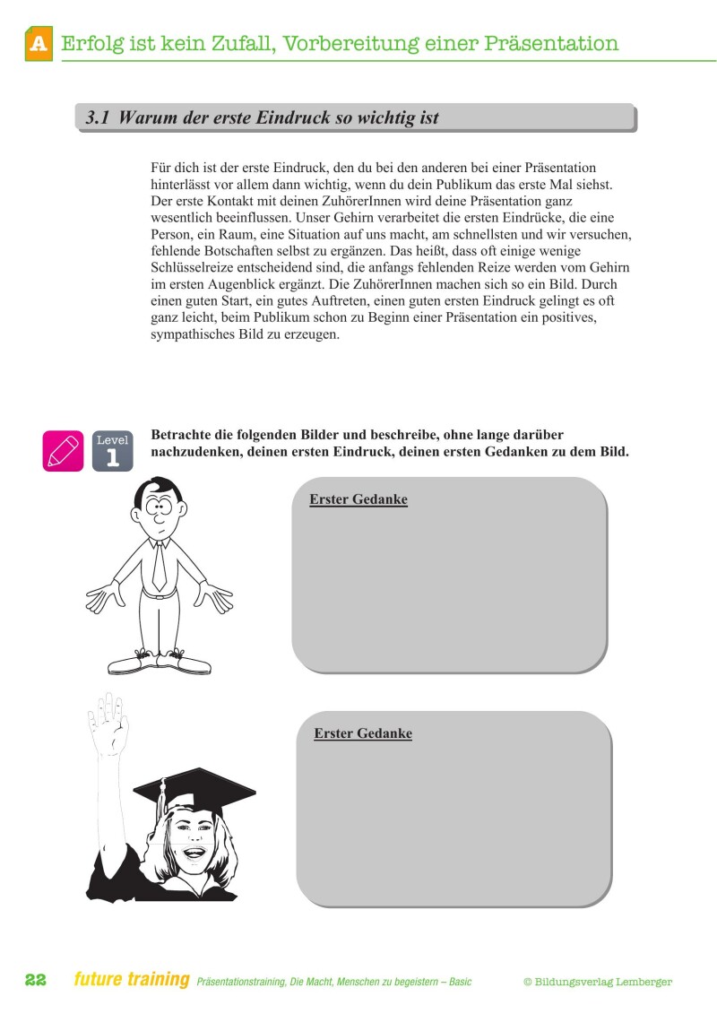 Kompetenz Lernen® - future training - Präsentationstraining - Basic Edition