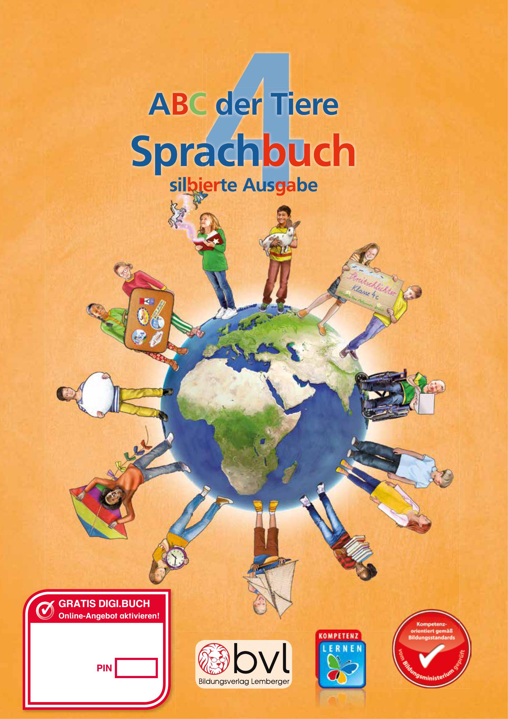 ABC der Tiere 4 - Schulbuch: Sprachbuch NEU - Silbenausgabe