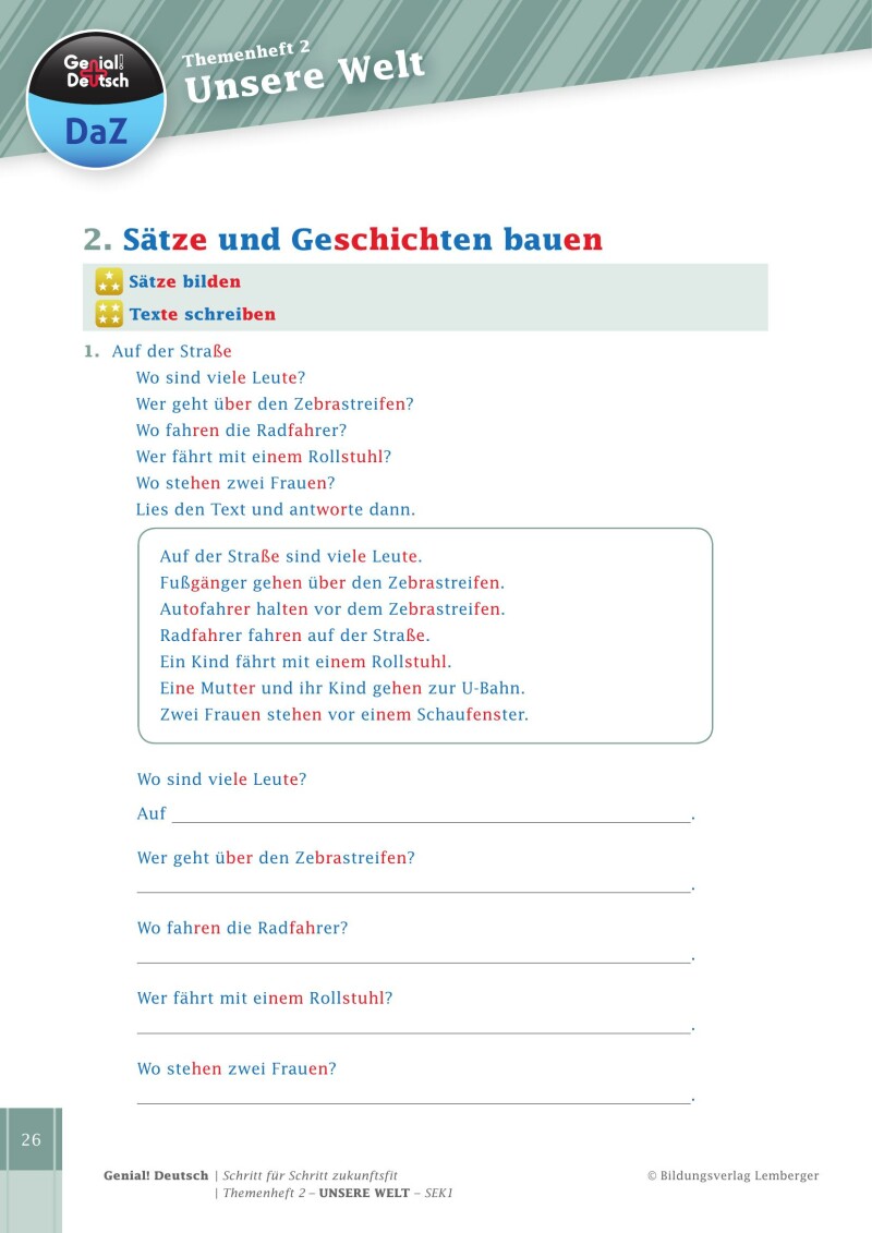 Genial! Deutsch DAZ - Schritt für Schritt zukunftsfit - Schulbuch - Themenheft 2 Sekundarstufe 1 - silbierte Ausgabe: Unsere Welt