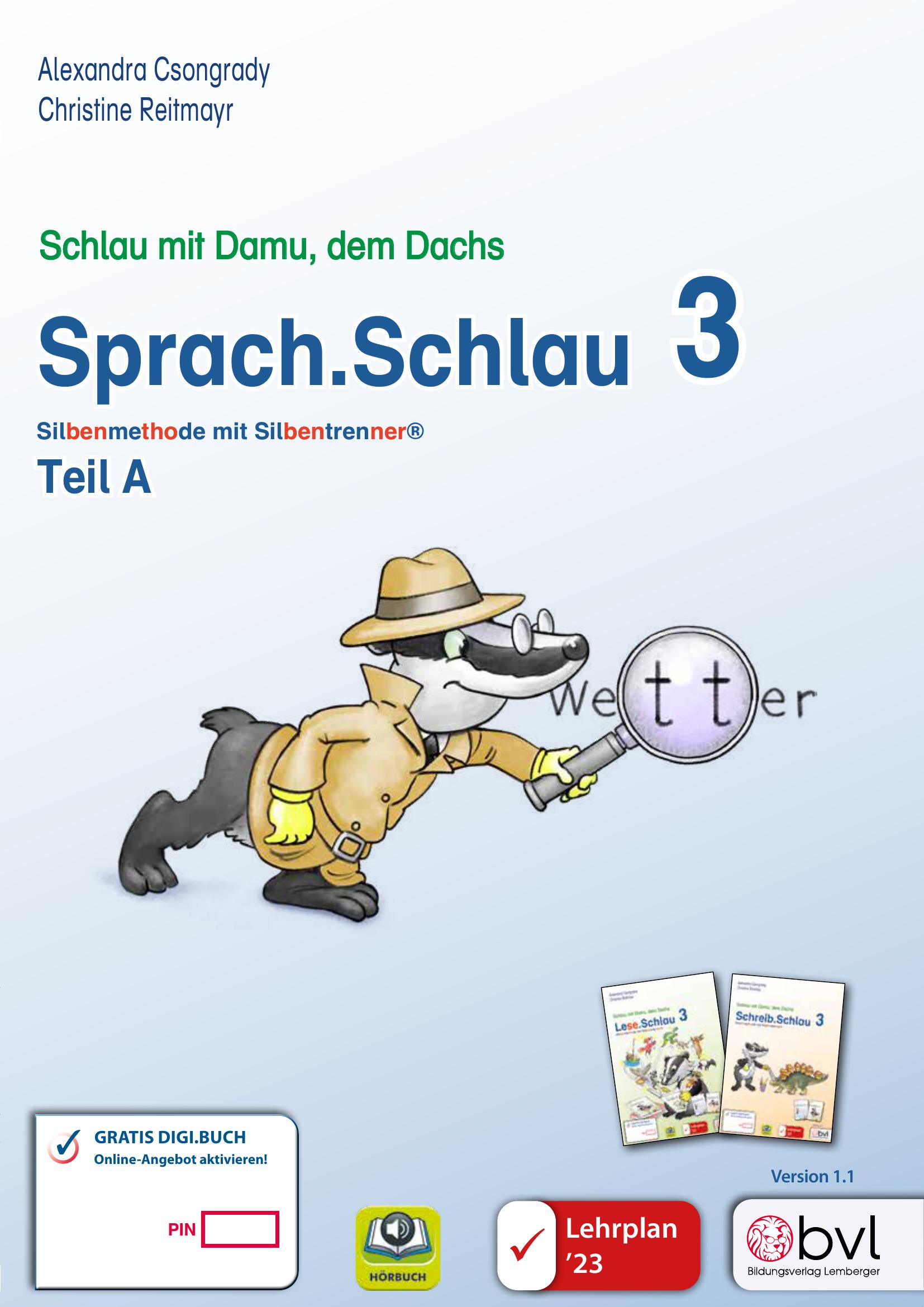 Schlau3_Sprach.Schlau 3 – Teil A mit Silbenschrift_LP’23 v1.1