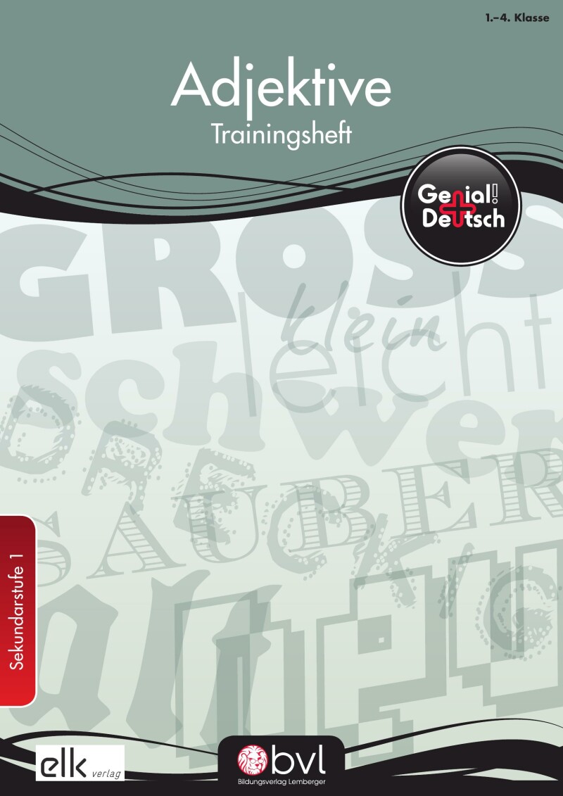 Genial! Deutsch – Trainingsheft Adjektive – Sek 1