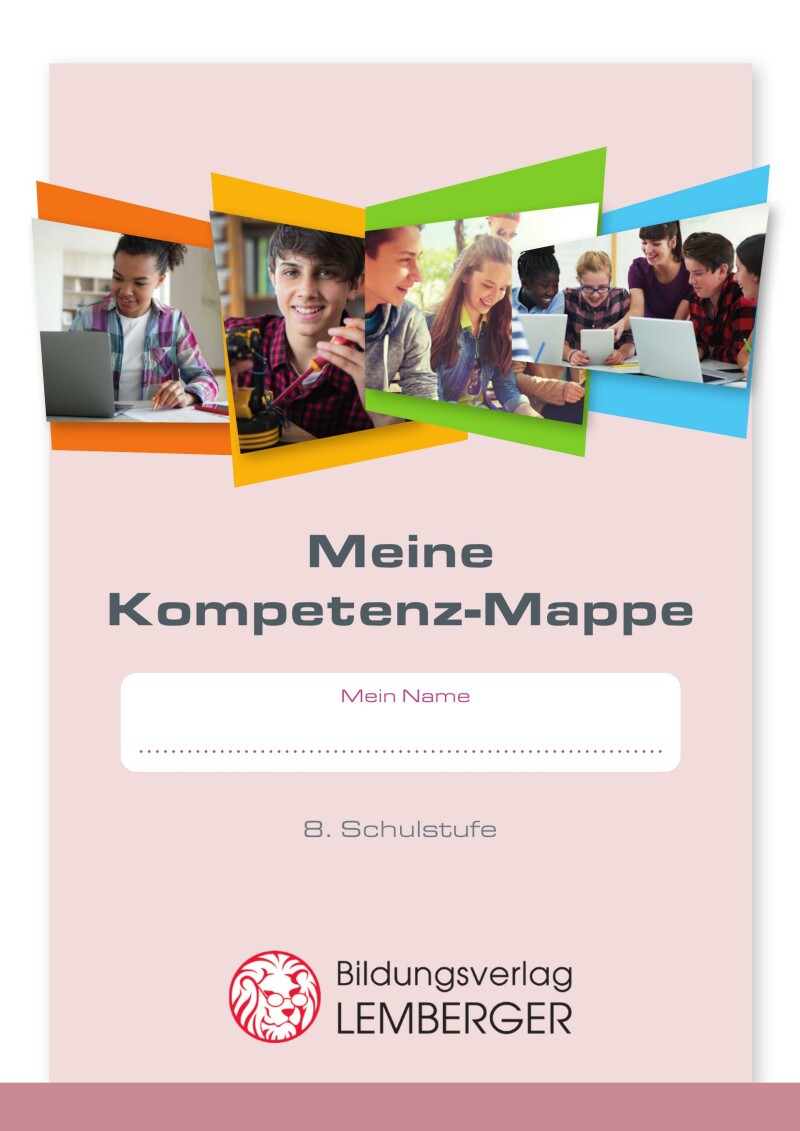 Kompetenz Lernen® - future training - Meine Kompetenz-Mappe 4. Klasse