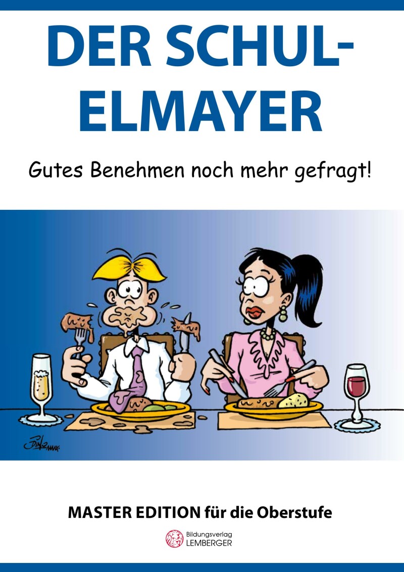 Der Schul-Elmayer - Oberstufe