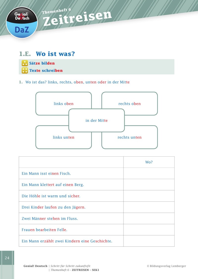 Genial! Deutsch DAZ – Schritt für Schritt zukunftsfit – Schulbuch – Themenheft 6 Sekundarstufe 1 – silbierte Ausgabe: Zeitreisen (inklusive 4 Wimmelbilder)