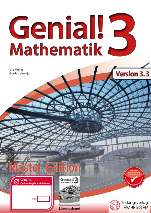 Genial! Mathematik 3 - Übungsteil IKT_Version 3.3: Master Edition
