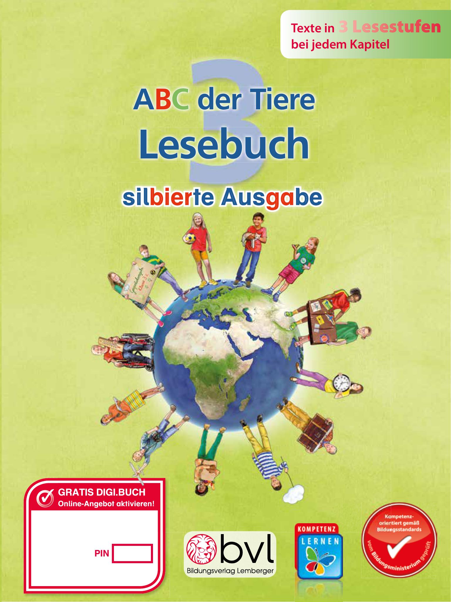 ABC der Tiere 3 - Schulbuch: Lesebuch NEU - Silbenausgabe