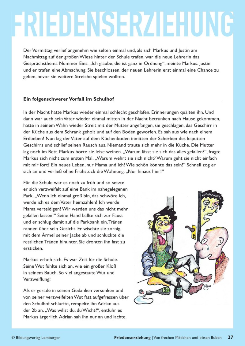 Friedenserziehung - Von frechen Mädchen und bösen Buben