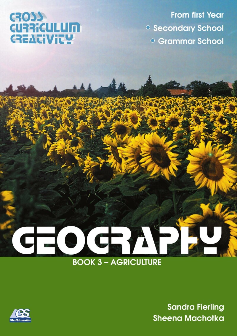 Cross Curriculum Creativity – Geography – Book 3: Agriculture