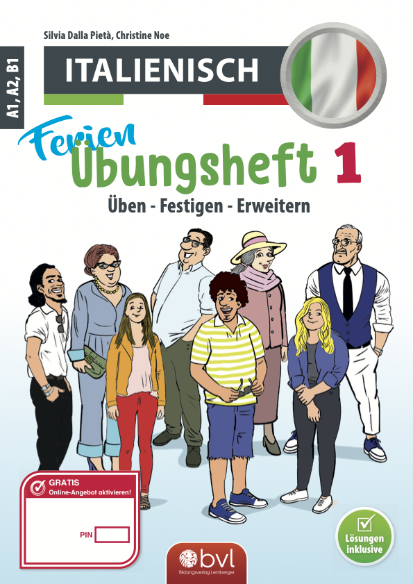 Ferien-Freizeit-Heft Italienisch A1, A2, B1 mit mp3-Dateien