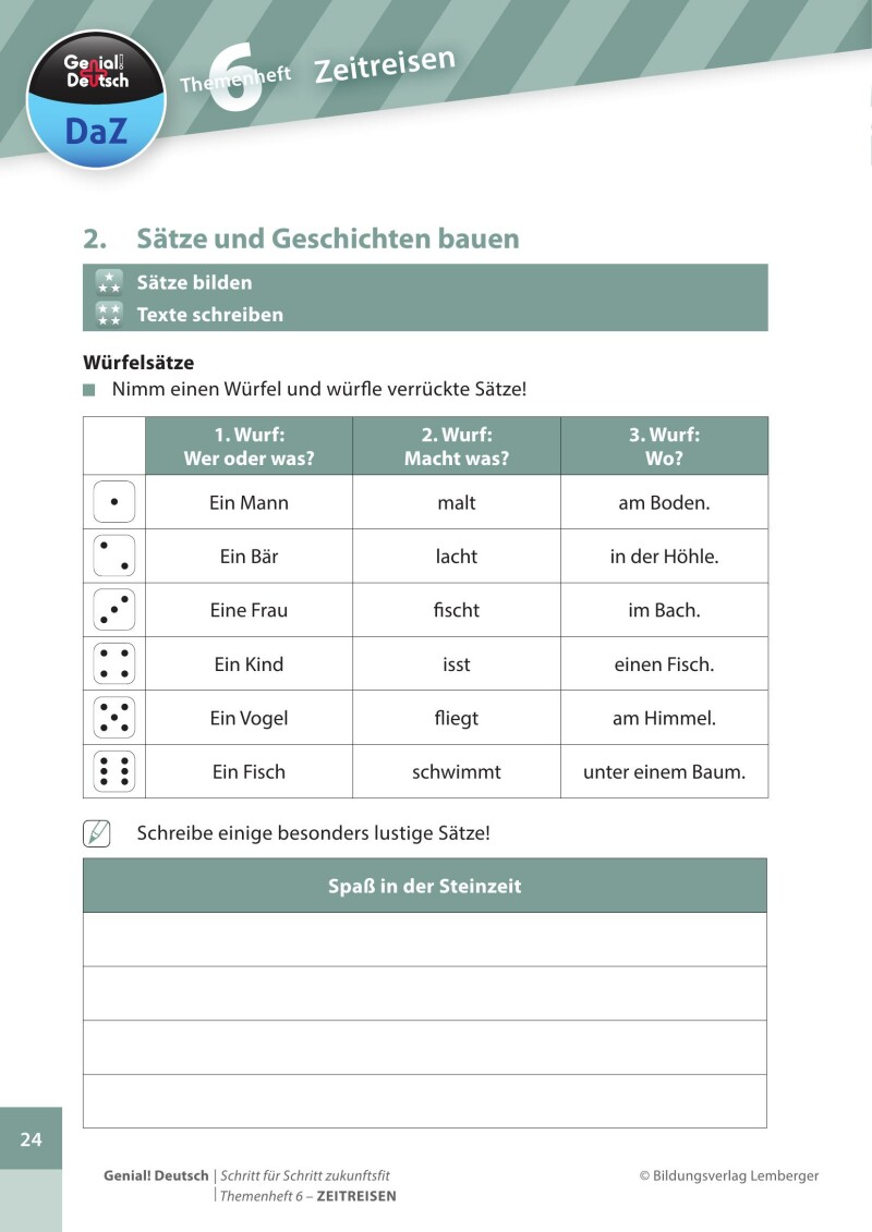 Genial! Deutsch DAZ - Schritt für Schritt zukunftsfit - Schulbuch - Themenheft 6 Volksschule: Zeitreisen