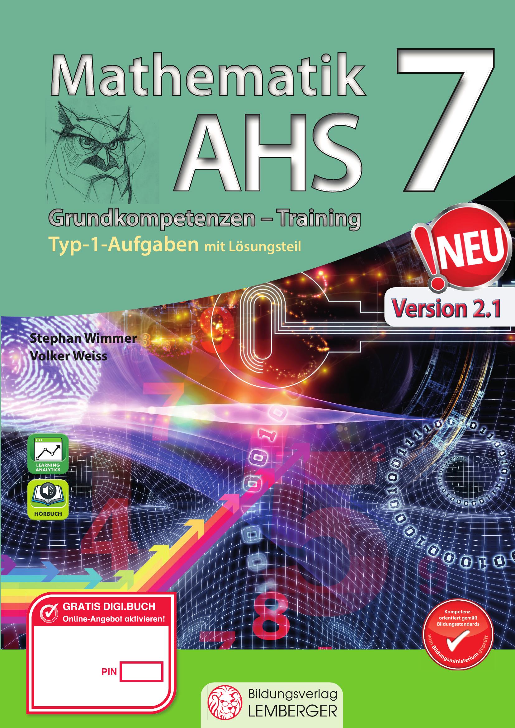 Mathematik AHS 7 – Grundkompetenzen Training v1.2 / mit Lösungsteil
