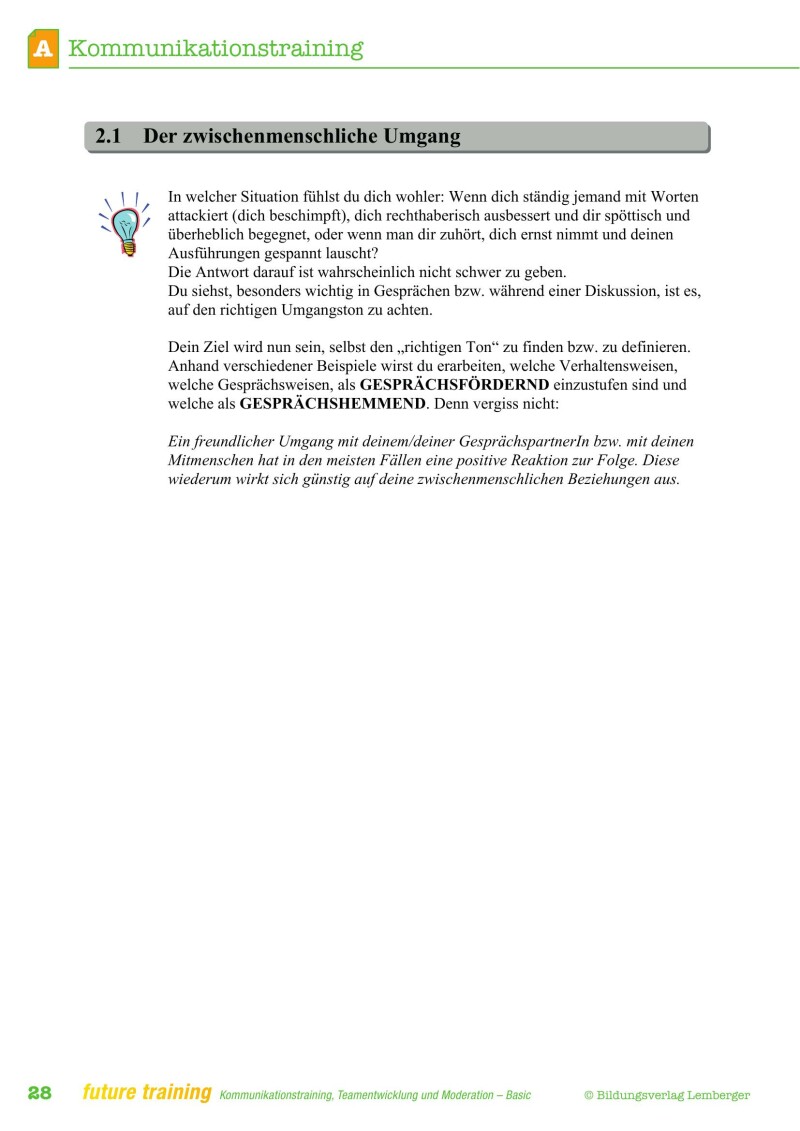 Kompetenz Lernen® – future training – Kommunikationstraining, Teamentwicklung und Moderation – Basic Edition
