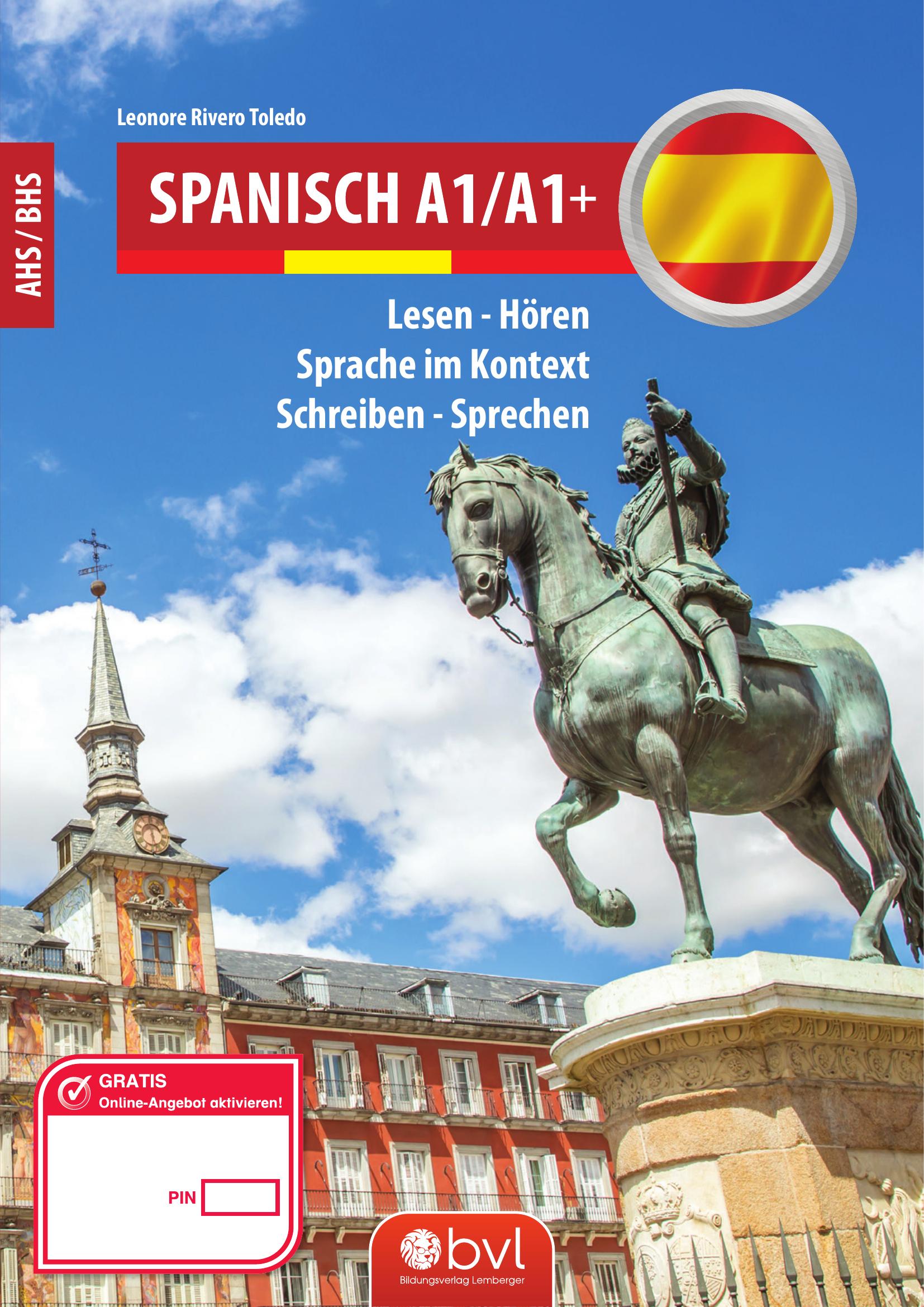 Spanisch A1/A1+ Hören-Lesen _Übungsbuch inkl. Audio-CD