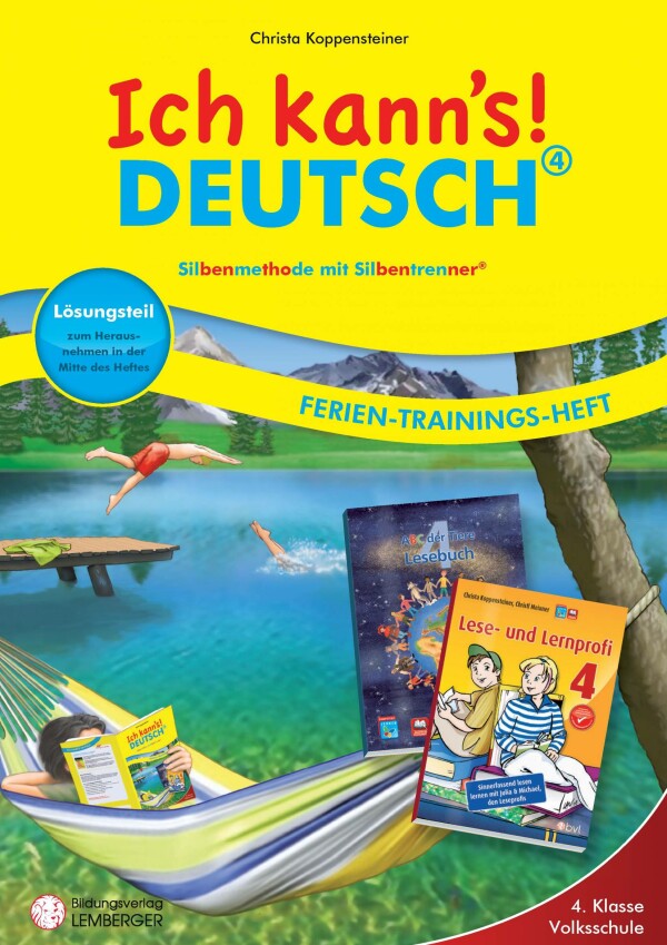 Ich kann's! - Ferien-Trainings-Heft Deutsch 4 mit Lösungen