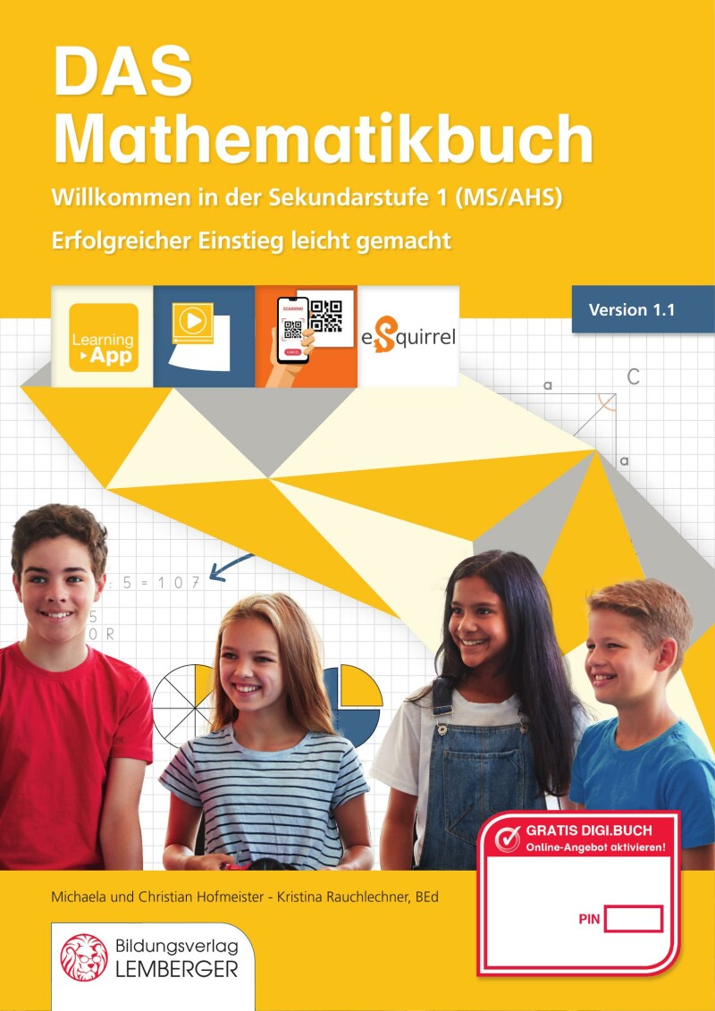 DAS Mathematikbuch - Willkommen in der 1. Klasse MS/AHS_Version 1.1: Schuleinstieg leicht gemacht (mit Gratis E-Book)