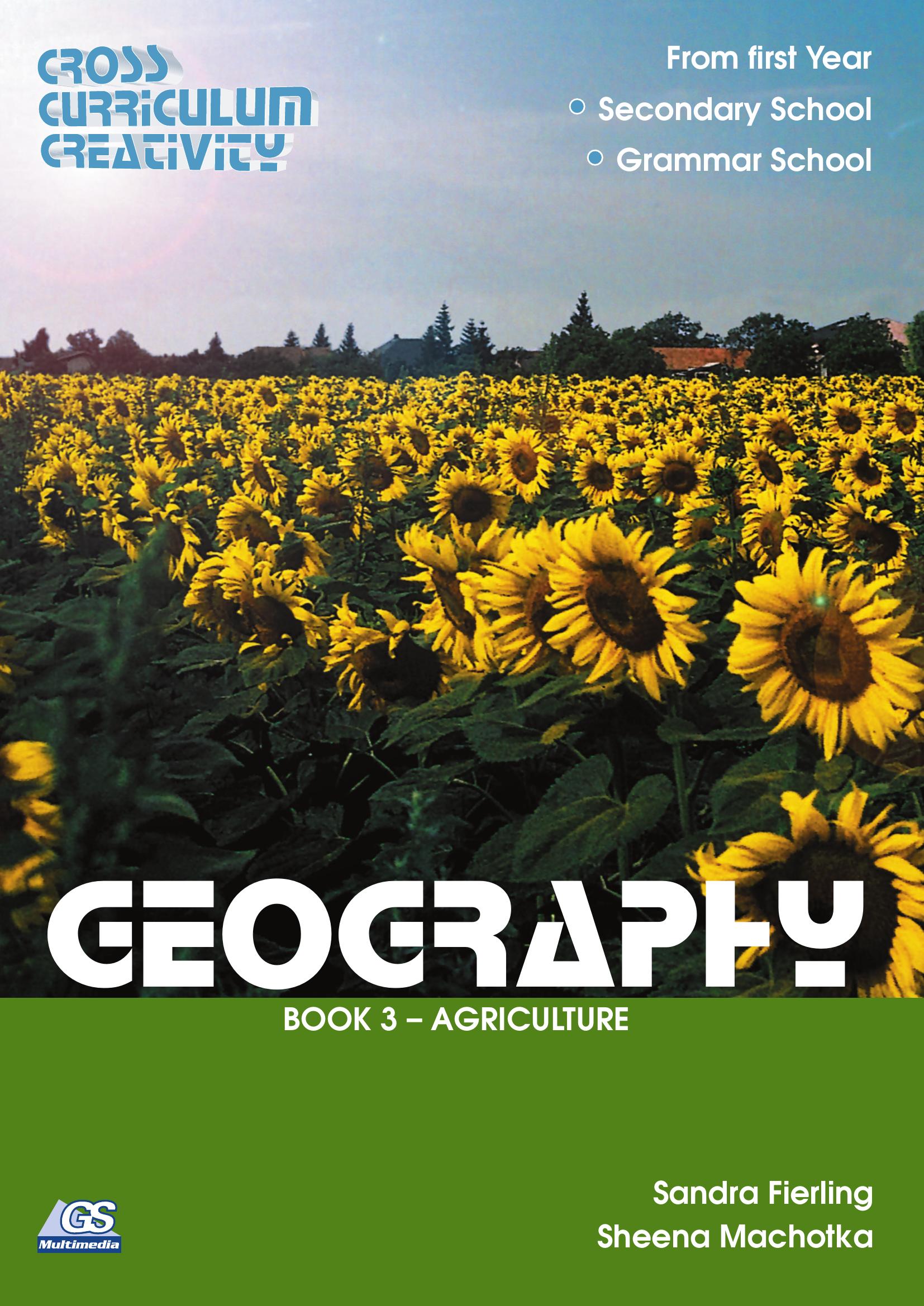 Cross Curriculum Creativity – Geography – Book 3: Agriculture