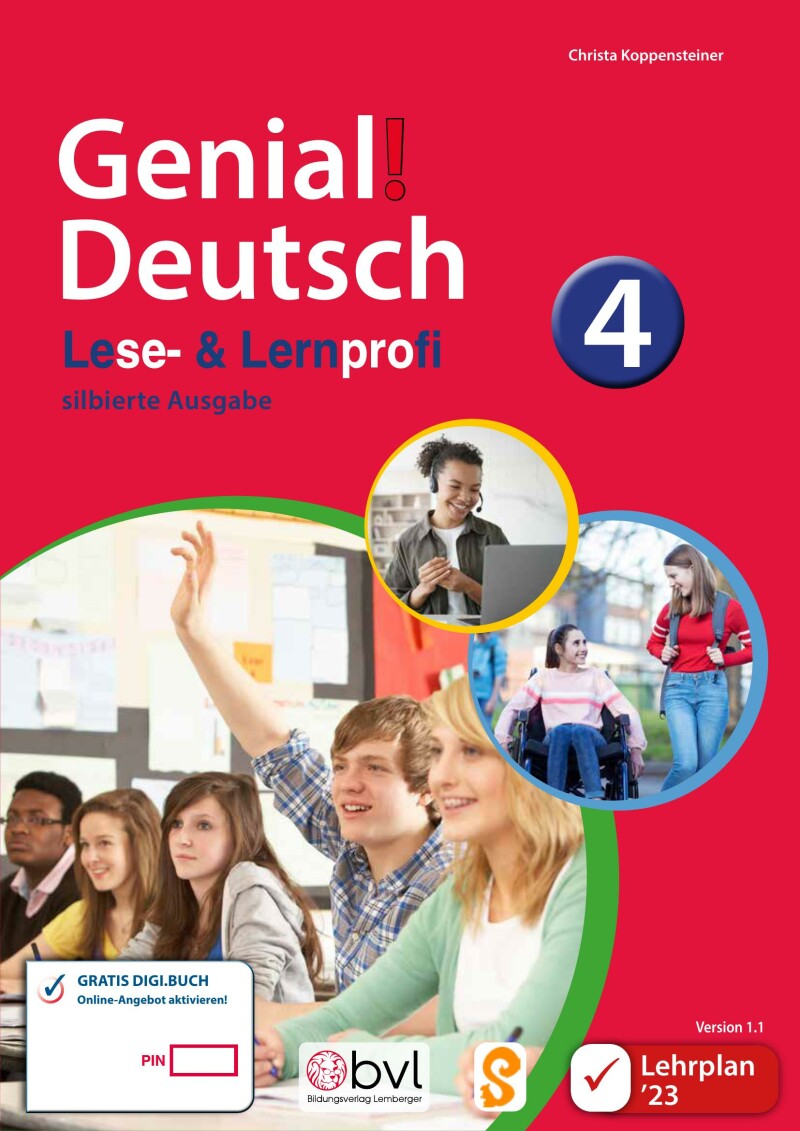 Genial! Deutsch 4 – Lese- und Lernprofi IKT LP’23 v.1.1 / Schulbuch silbierte Ausgabe