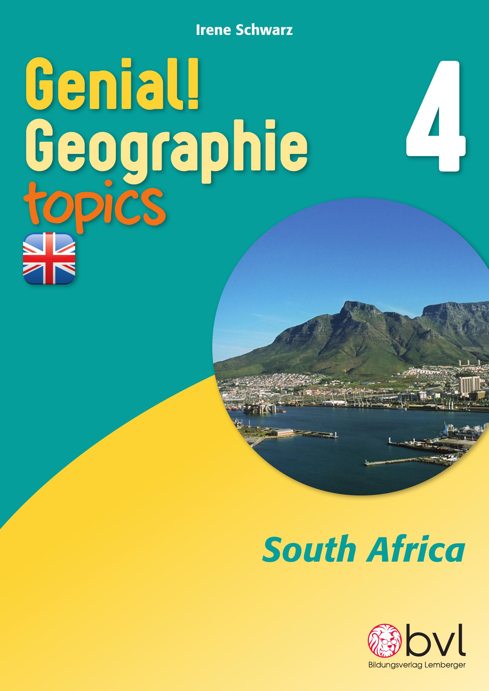 Genial! GW 4 – topics 2: South Africa