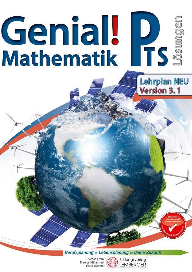Genial! Mathematik PTS - Schulbuch Version 3.1: Lösungen