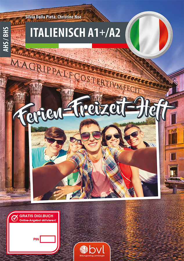 Ferien-Freizeit-Heft Italienisch A1+/A2
