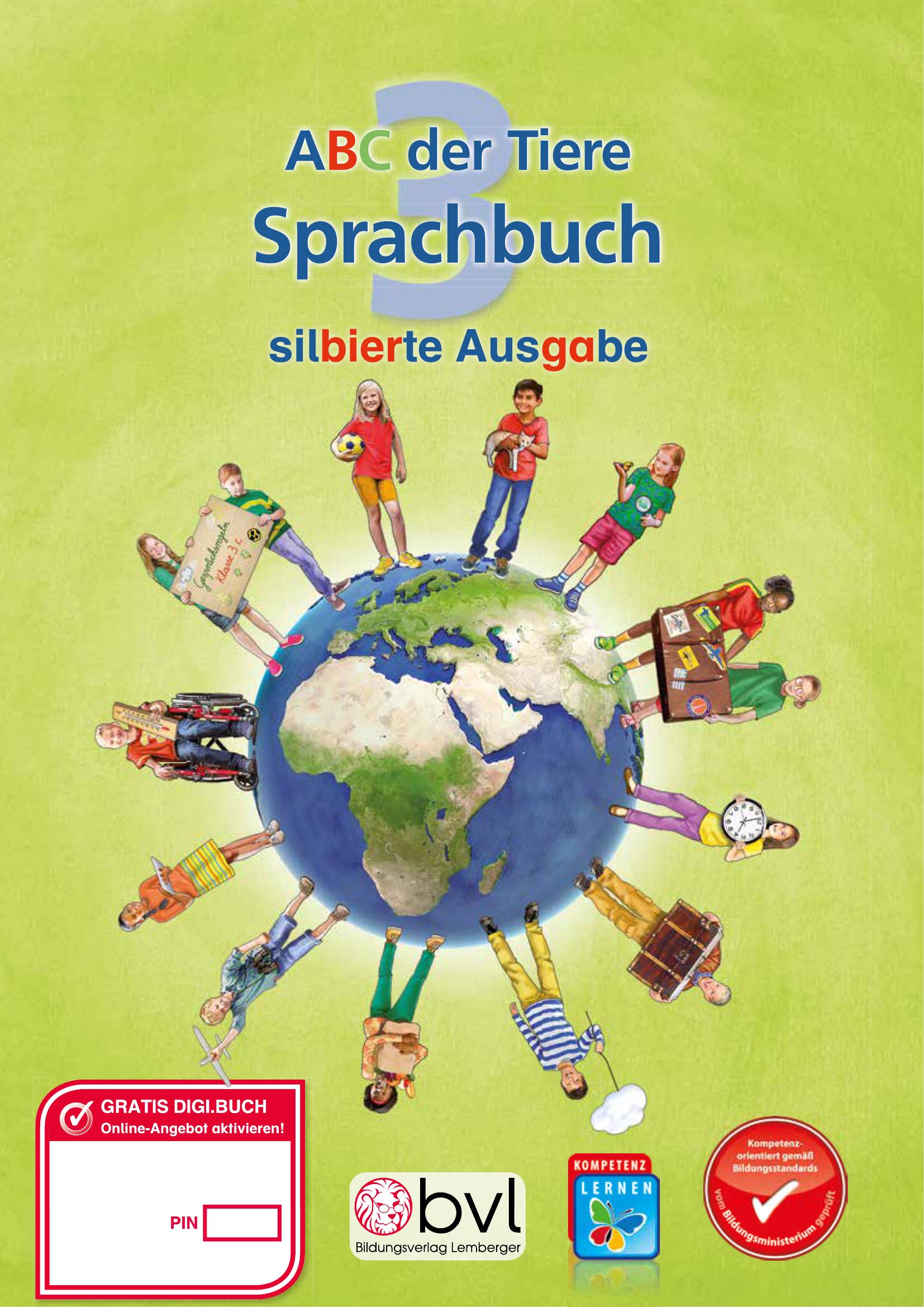 ABC der Tiere 3 - Schulbuch: Sprachbuch NEU - Silbenausgabe