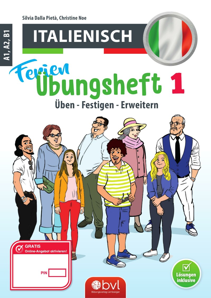 Ferien-Freizeit-Heft Italienisch A1, A2, B1 mit mp3-Dateien