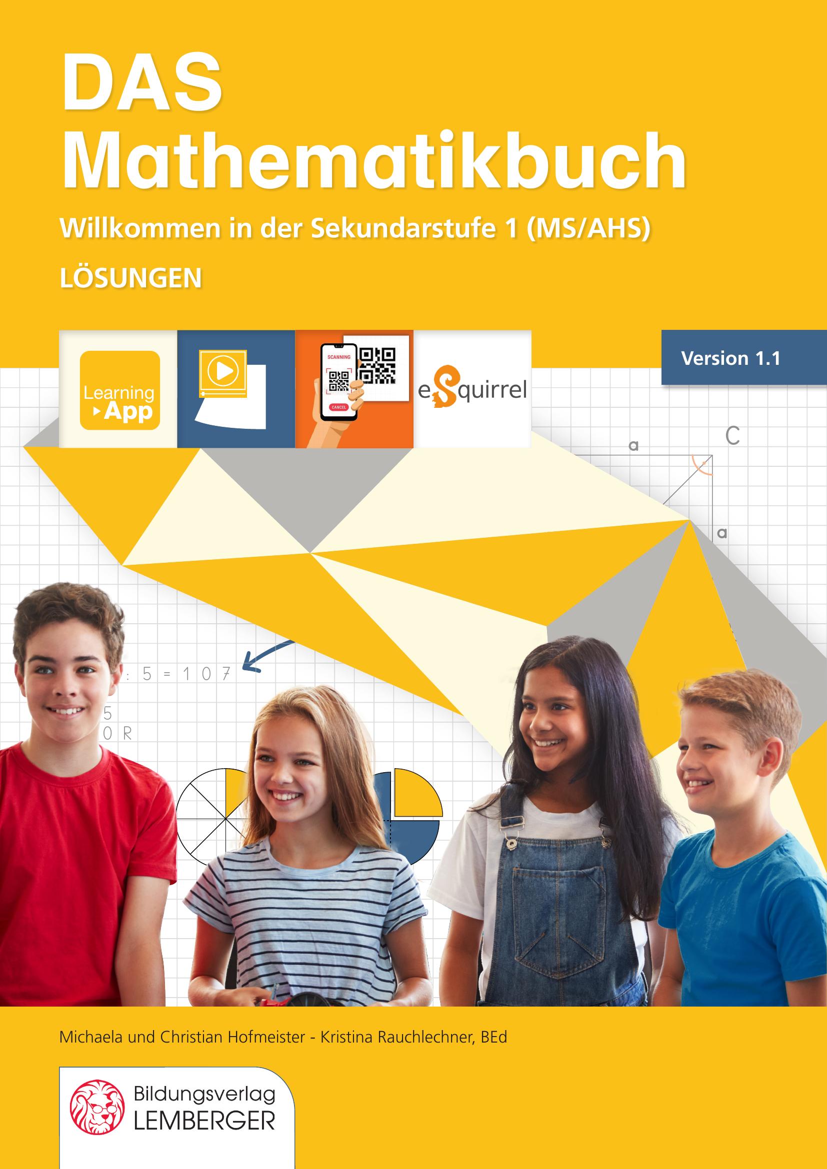 DAS Mathematikbuch - Willkommen in der 1. Klasse Version1.1: Schuleinstieg leicht gemacht - Lösungen