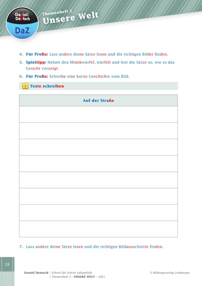 Genial! Deutsch DAZ - Schritt für Schritt zukunftsfit - Schulbuch - Themenheft 2 Sekundarstufe 1 - silbierte Ausgabe: Unsere Welt
