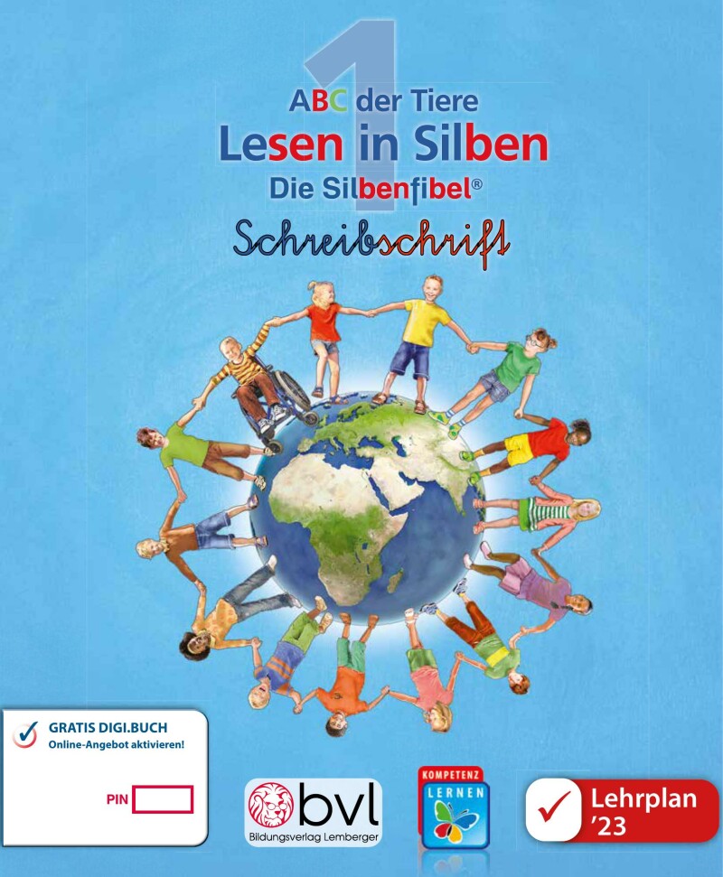 ABC der Tiere 1 – Schulbuch: Lesen in Silben – Silbenfibel Schreibschrift LP‘23 v1.1