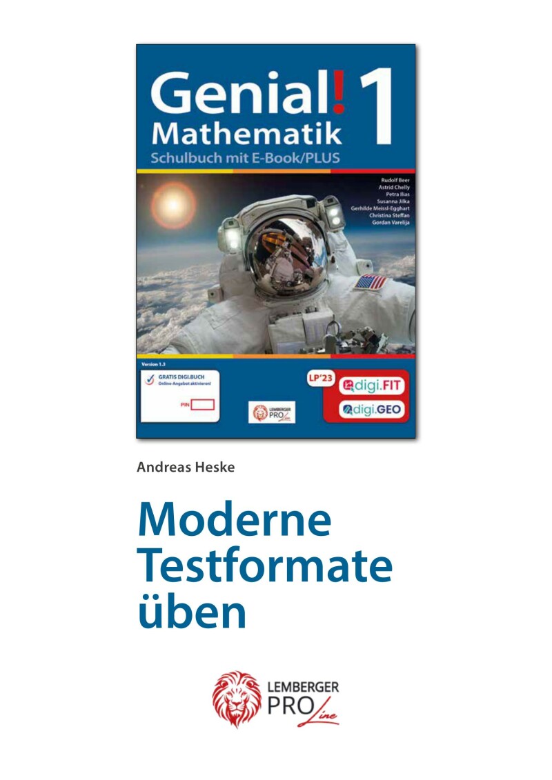 Genial! Mathematik 1 – moderne Testformate üben_LP’23