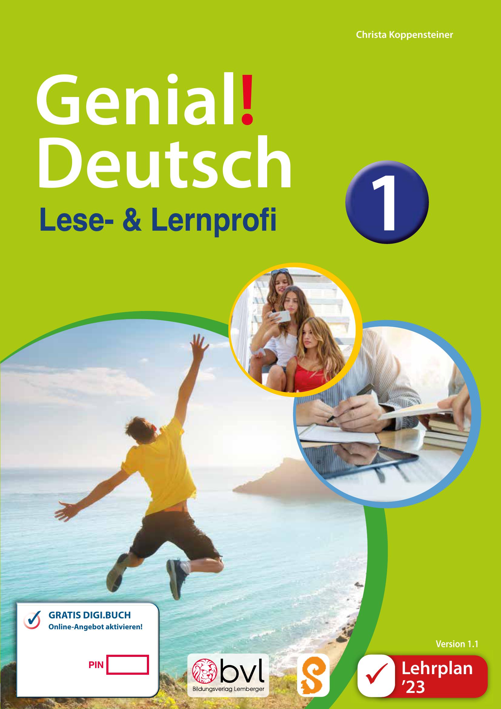 Genial! Deutsch 1 – Lese- und Lernprofi IKT LP’23 v.1.1 / Schulbuch