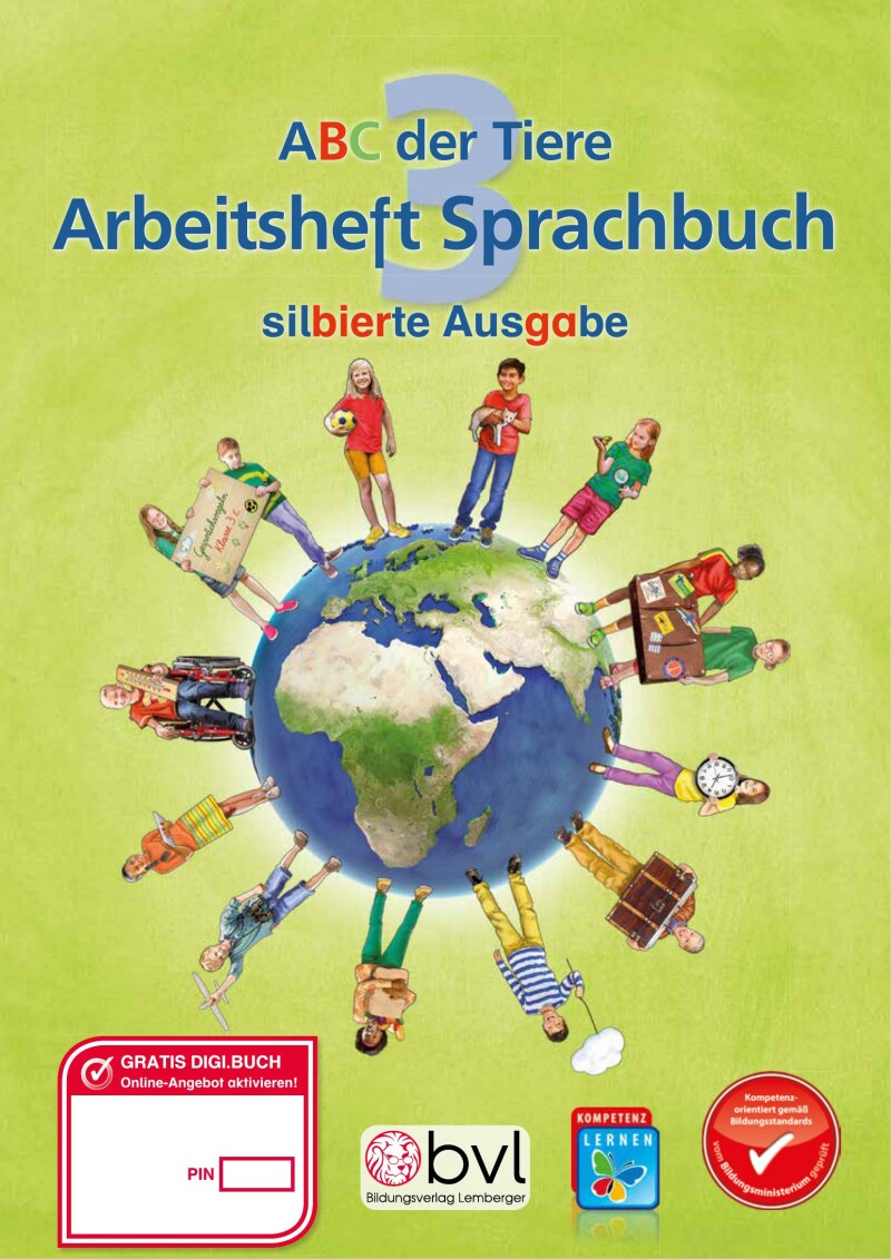 ABC der Tiere 3 - Schulbuch: Sprachbuch NEU - Arbeitsheft - Silbenausgabe