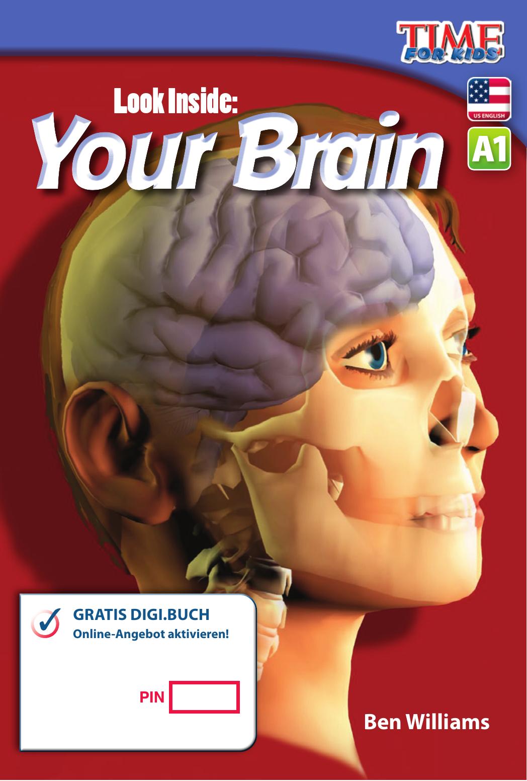 A1 – Look Inside: Your Brain