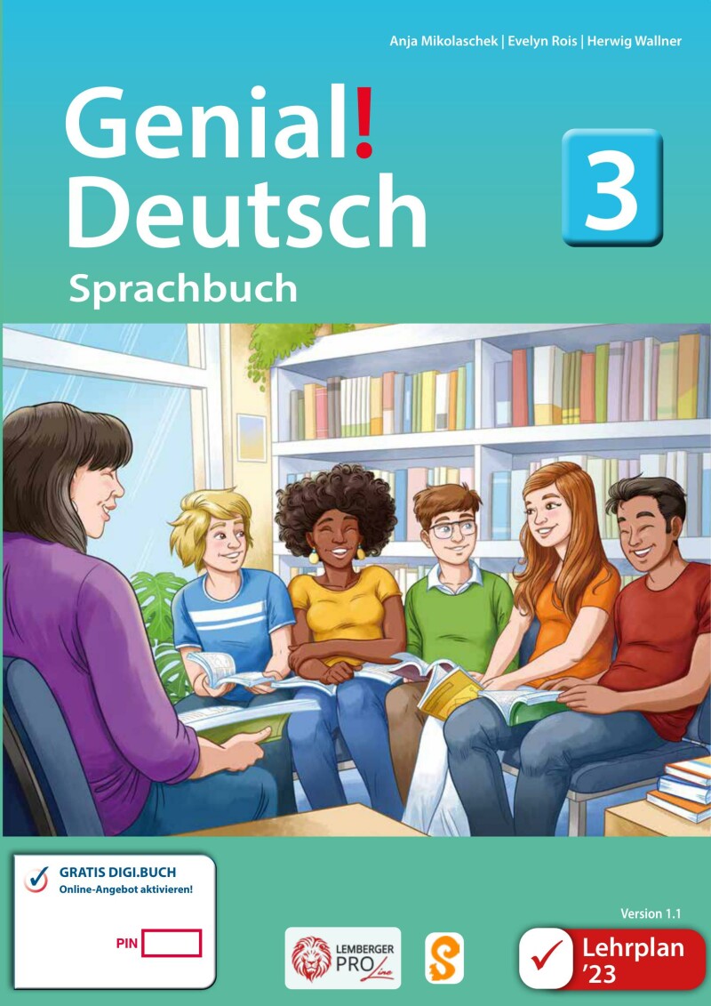 Genial! Deutsch 3 – Sprachbuch IKT LP’23 v1.1 / Schulbuch PLUS Lizenz