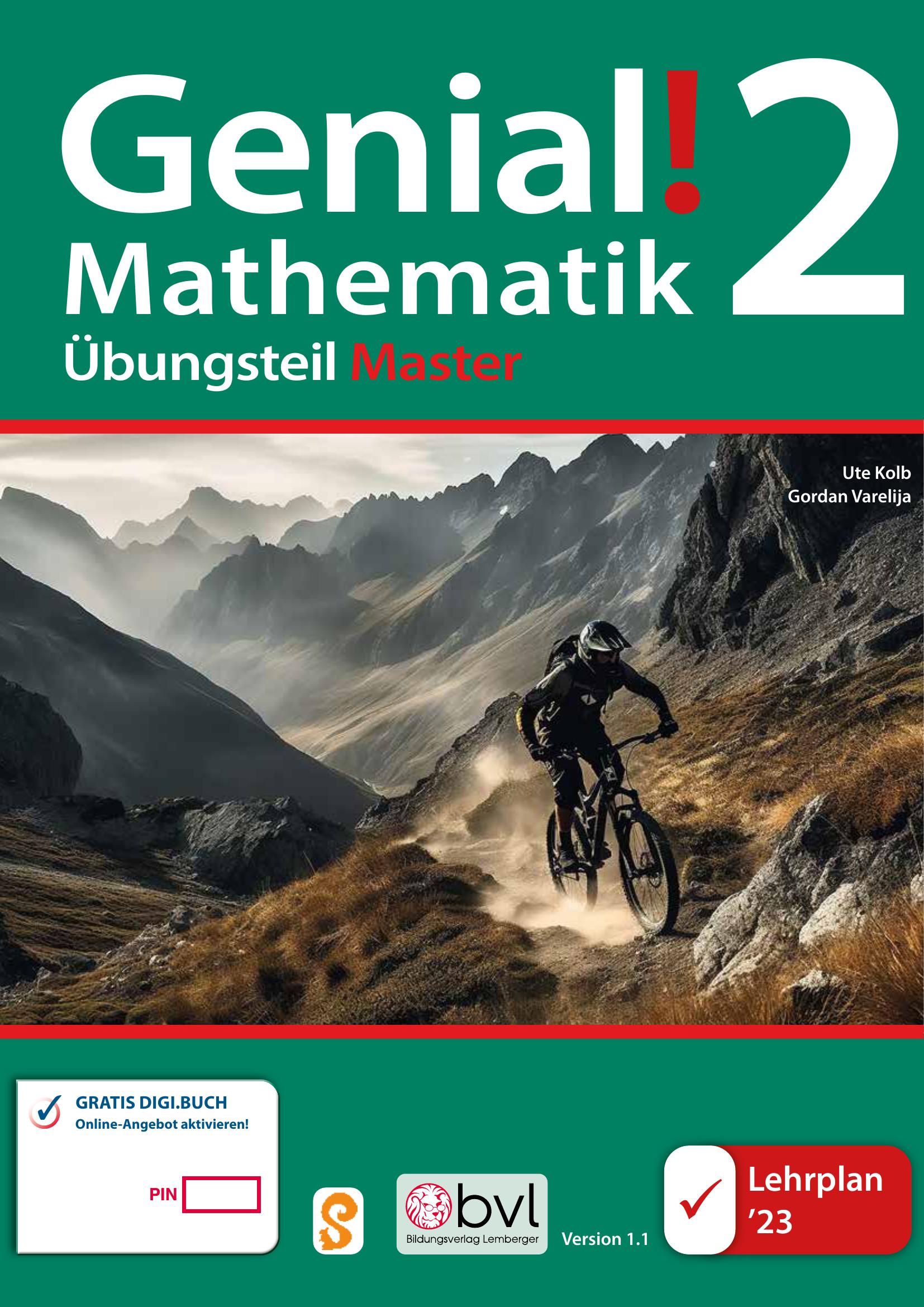 Genial! Mathematik 2 – Übungsteil IKT LP‘23 v1.1: Master Edition