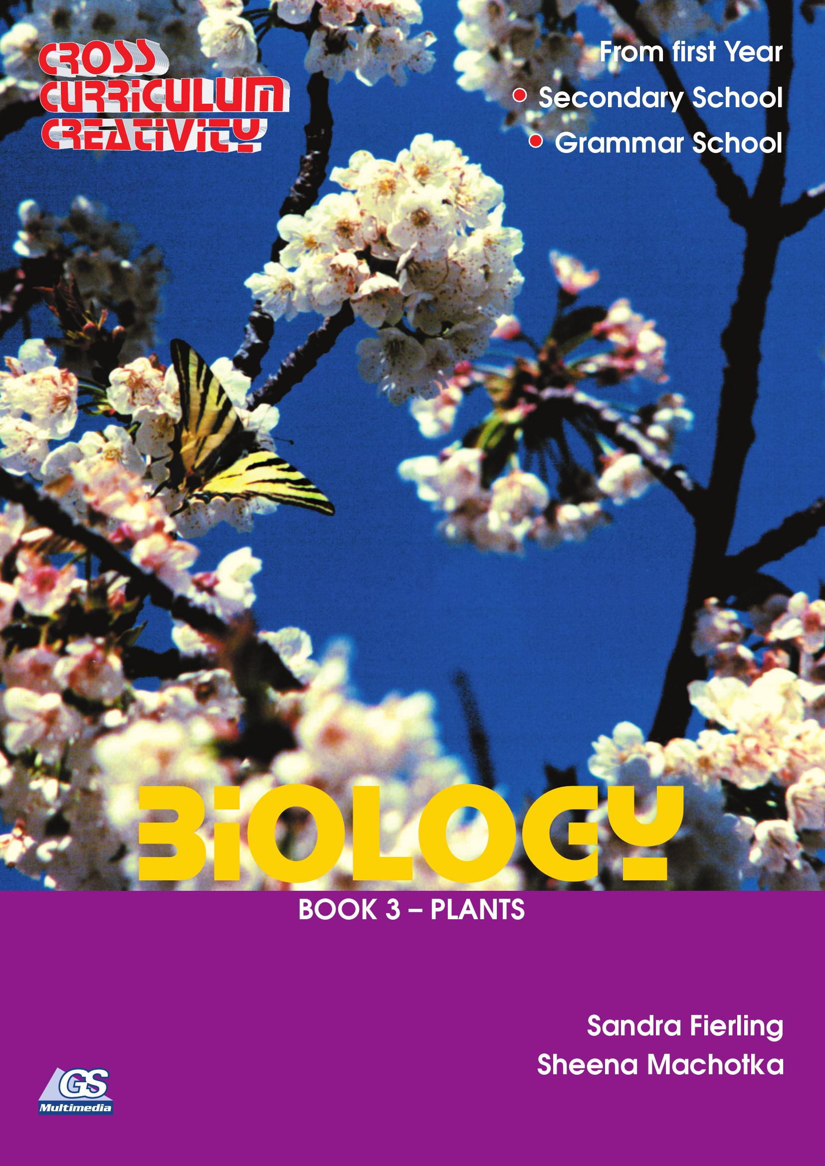 Cross Curriculum Creativity – Biology – Book 3: Plants