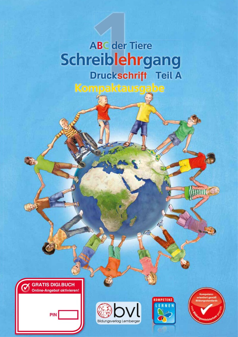 ABC der Tiere 1 - Schulbuch Kompaktausgabe: Schreiblehrgang - Teil A