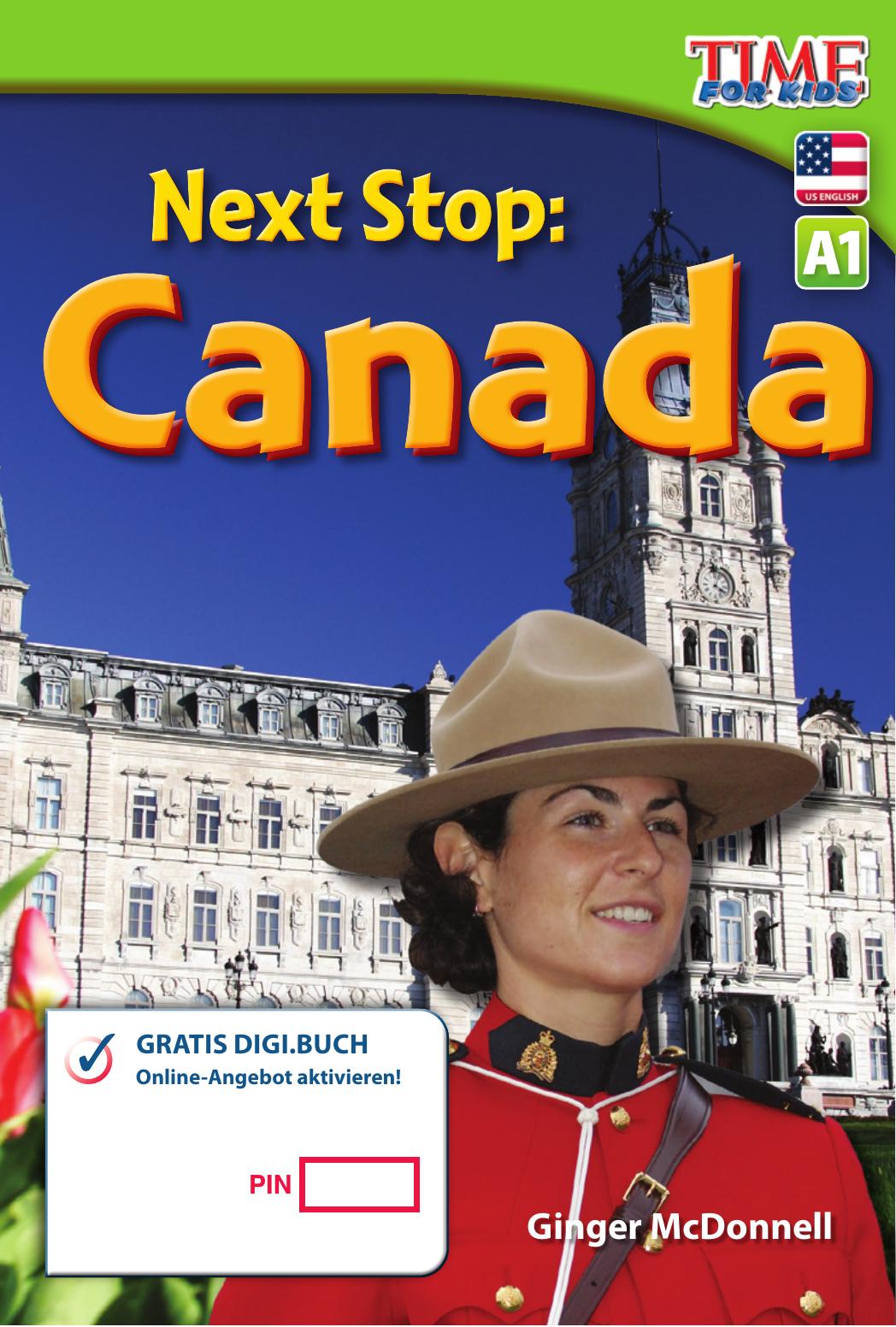 A1 – Next Stop: Canada