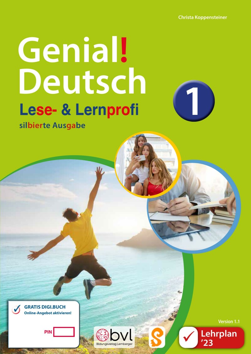 Genial! Deutsch 1 – Lese- und Lernprofi IKT LP’23 v.1.1 / Schulbuch silbierte Ausgabe