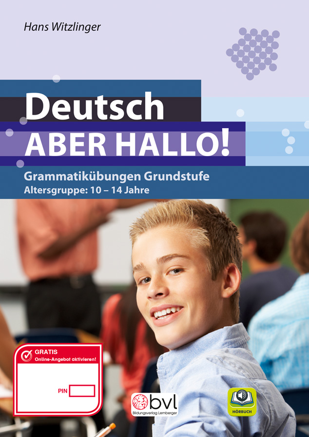 Deutsch - ABER HALLO! Grammatikübungen Grundstufe
