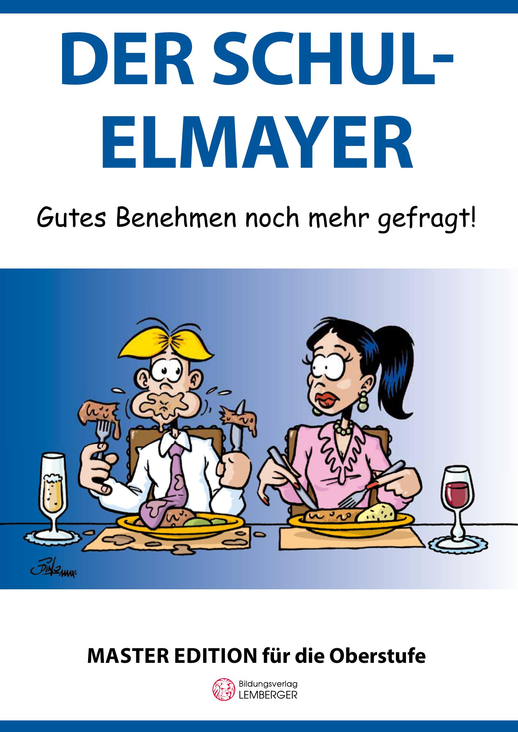 Der Schul-Elmayer – Oberstufe